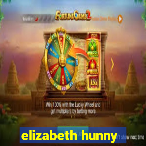 elizabeth hunny